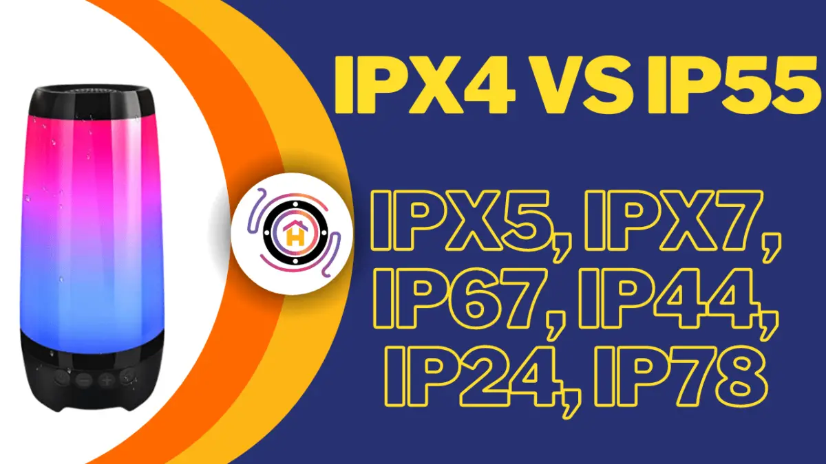 IPX4 Vs IP55, IPX5, IPX7, IP67, IP44, IP24, IP78 thumbnail by hometheaterjournal.com