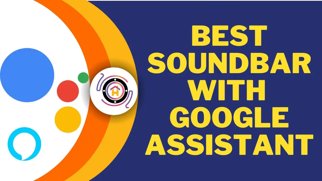 Best Soundbar With Google Assistant thumbnail by hometheaterjournal.com