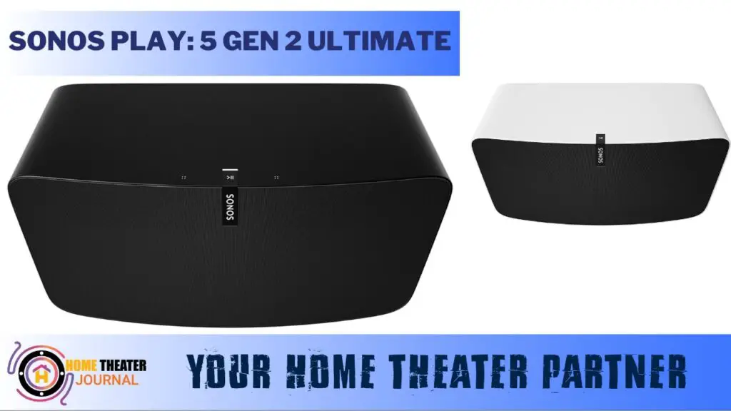 Sonos Play 5 Gen 1 Vs Gen 2 by hometheaterjournal.com