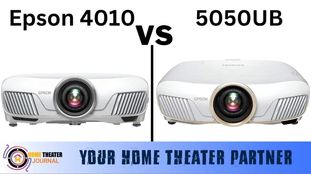 Epson 4010 vs 5050UB by hometheaterjournal.com