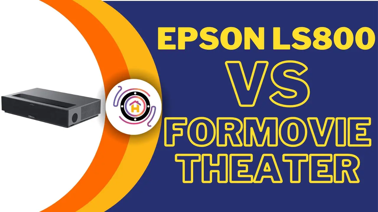 Epson LS800 Vs Formovie Theater Thumbnail by hometheaterjournal.com