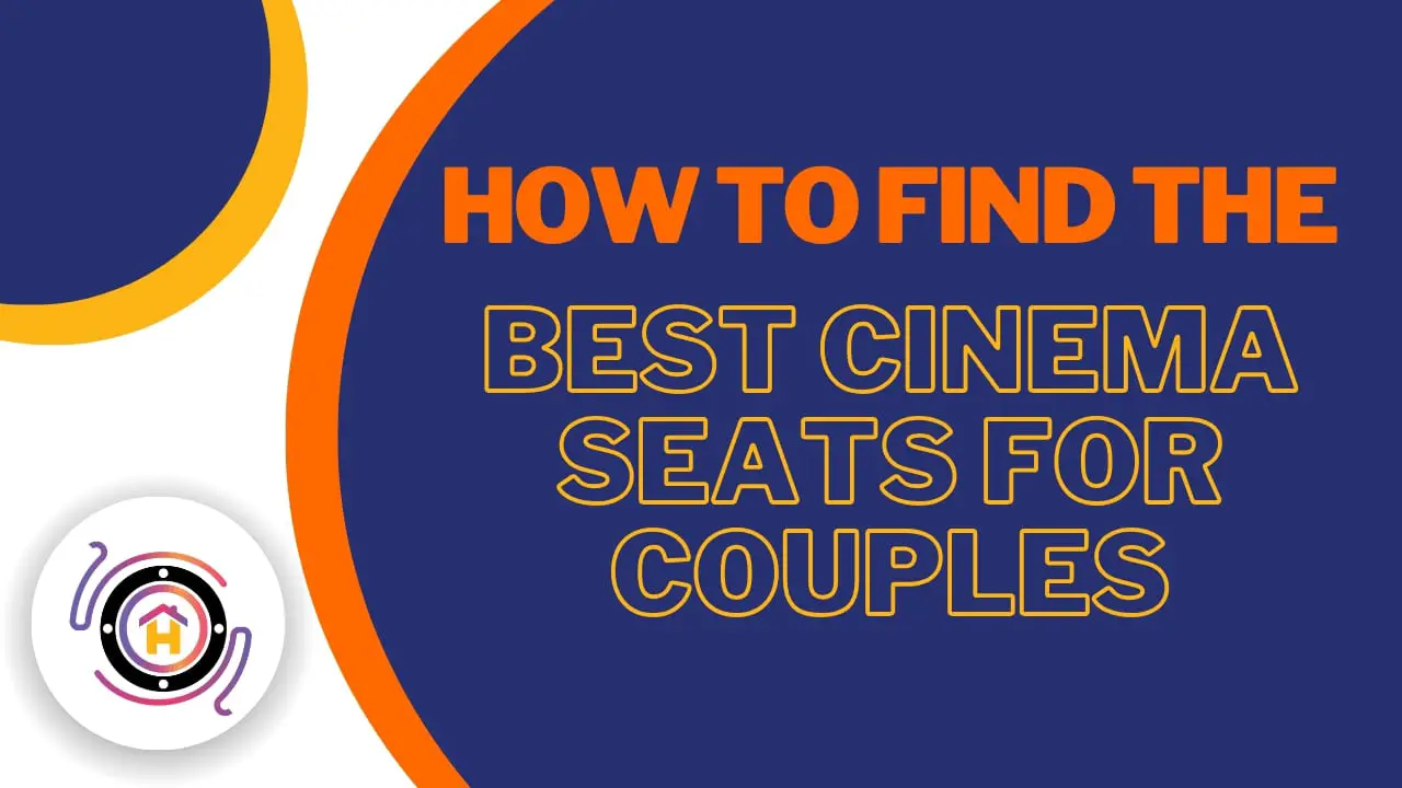 Best Cinema Seats For Couples thumbnail by hometheaterjournal.com