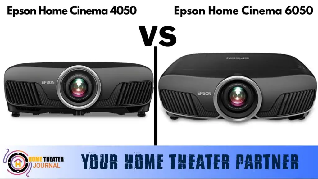 Epson 4050 Vs 6050 by hometheaterjournal.com